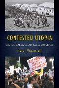 Cover-Bild zum Titel 'Contested Utopia' von 'Marc J Rosenstein'