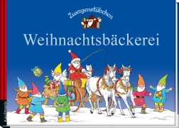 Cover-Bild zum Titel 'Zwergenstübchen Weihnachtsbäckerei' von 'Elke Schuster, Timo Schuster'