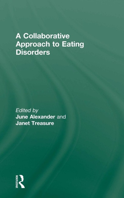 A Collaborative Approach to Eating Disorders - 