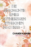 Die Geschichte eines gutherzigen ethischen Hackers-2 - Chandu Kanuri