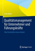 Cover-Bild zum Titel 'Qualitätsmanagement für Unternehmer und Führungskräfte' von 'Erich Müller'