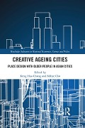 Cover-Bild zum Titel 'Creative Ageing Cities' von ''