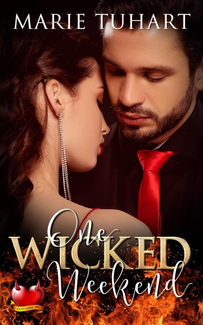 One Wicked Weekend (Fantasies, Inc., #1) - Marie Tuhart