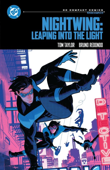 Nightwing: Leaping into the Light: DC Compact Comics Edition - Tom Taylor
