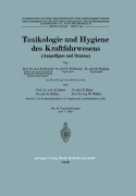 Cover-Bild zum Titel 'Toxikologie und Hygiene des Kraftfahrwesens (Auspuffgase und Benzine)' von 'E. Keeser, V. Froboese, R. Turnau, E. Gross, E. Kuss'