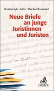 Cover-Bild zum Titel 'Neue Briefe an junge Juristinnen und Juristen' von ''