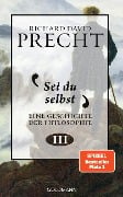 Cover-Bild zum Titel 'Sei du selbst' von 'Richard David Precht'