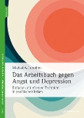 Cover-Bild zum Titel 'Das Arbeitsbuch gegen Angst und Depression' von 'Michael A. Tompkins'