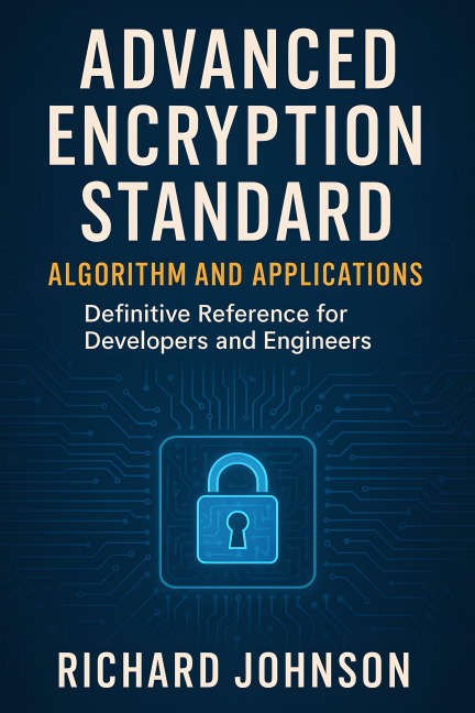 Advanced Encryption Standard - Richard Johnson