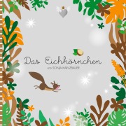 Cover-Bild zum Titel 'Das Eichhörnchen' von 'Sonja Kainzbauer'
