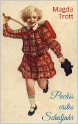 Cover-Bild zum Titel 'Puckis erstes Schuljahr (Illustrierte Ausgabe)' von 'Magda Trott'