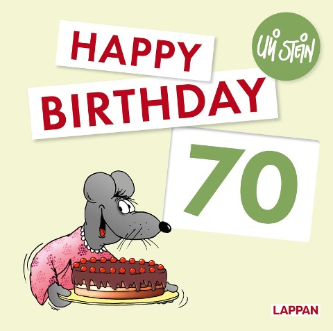 Happy Birthday zum 70. Geburtstag - Uli Stein