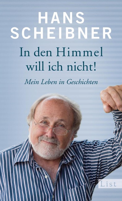 In den Himmel will ich nicht! - Hans Scheibner