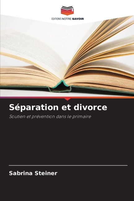 Séparation et divorce - Sabrina Steiner