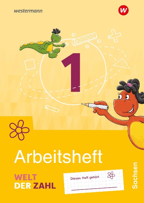 Welt der Zahl 1. Arbeitsheft. Für Sachsen - 