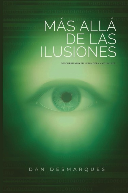 Más Allá de las Ilusiones - Dan Desmarques