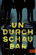 Cover-Bild zum Titel 'Undurchschaubar' von 'Swantje Oppermann'