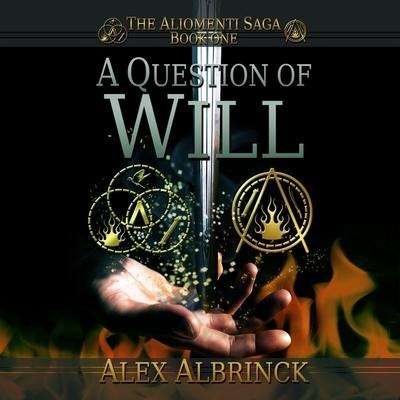 A Question of Will Lib/E - Alex Albrinck