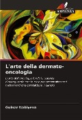 L'arte della dermato-oncologia - Gulnar Nabiyeva