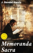 Cover-Bild zum Titel 'Memoranda Sacra' von 'J. Rendel Harris'