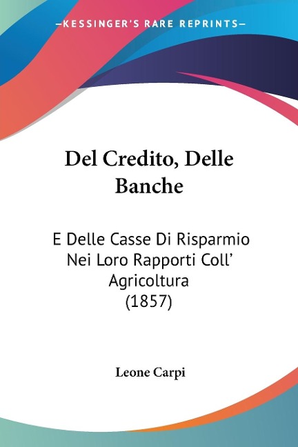 Del Credito, Delle Banche - Leone Carpi