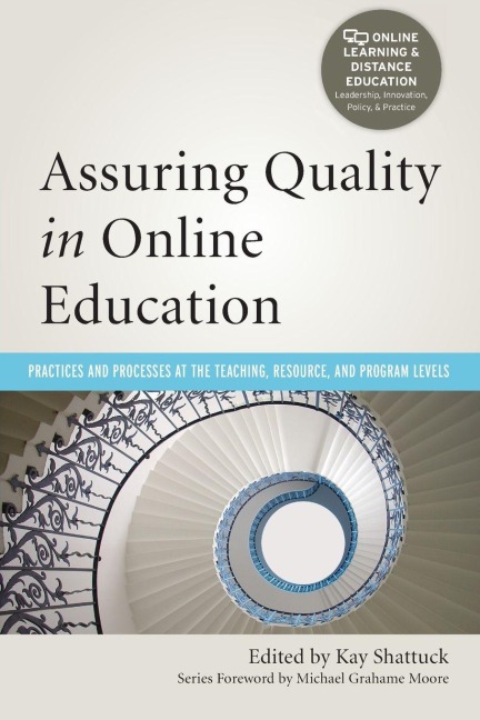 Assuring Quality in Online Education - 
