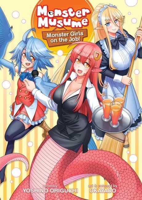 Monster Musume the Novel - Monster Girls on the Job! (Light Novel) - Yoshino Origuchi