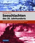 Seeschlachten de 20. Jahrhunderts - George Bruce