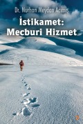 Cover-Bild zum Titel 'Istikamet Mecburi Hizmet' von 'Nurhan Meydan Acimis'