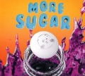 More Sugar - Fatcat