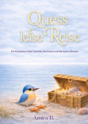 Cover-Bild zum Titel 'Quess leise Reise' von 'Amira D.'