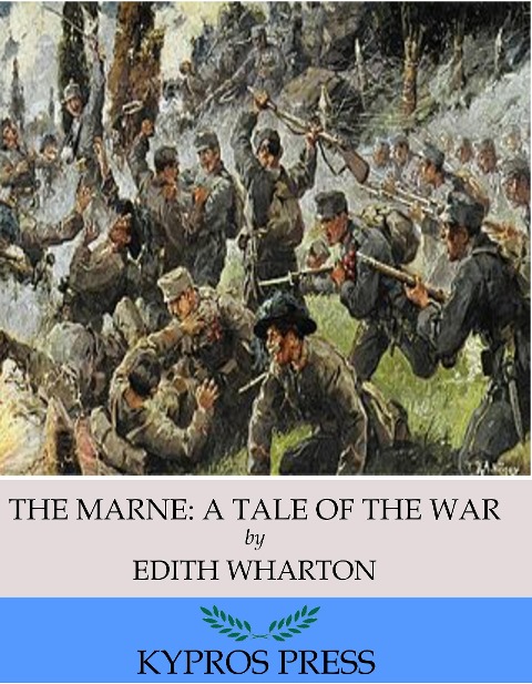 The Marne: A Tale of the War - Edith Wharton