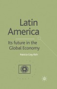 Cover-Bild zum Titel 'Latin America: Its Future in the Global Economy' von ''