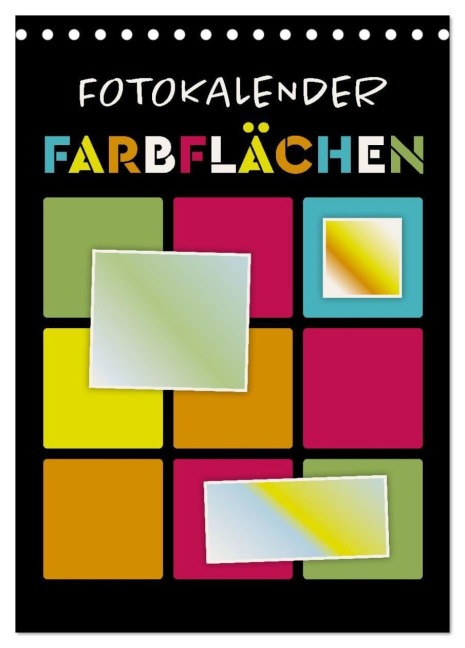 Fotokalender FARBFLÄCHEN (Tischkalender 2027 DIN A5 hoch), CALVENDO Monatskalender - Bettina Roth