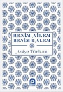 Cover-Bild zum Titel 'Benim Ailem Benim Kalem' von 'Asiye Türkan'