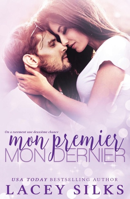 Mon premier, mon dernier - Lacey Silks