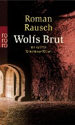 Wolfsbrut - Roman Rausch