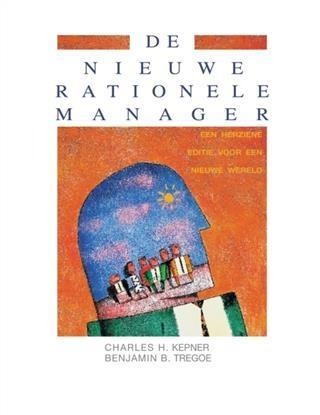 De Nieuwe Rationele Manager - Charles H. Kepner