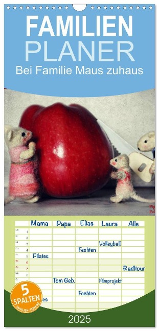 Familienplaner 2025 - Bei Familie Maus zuhaus mit 5 Spalten (Wandkalender, 21 x 45 cm) CALVENDO - Heike Hultsch Hain