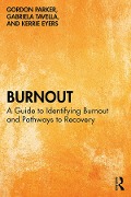 Cover-Bild zum Titel 'Burnout' von 'Gordon Parker, Gabriela Tavella, Kerrie Eyers'