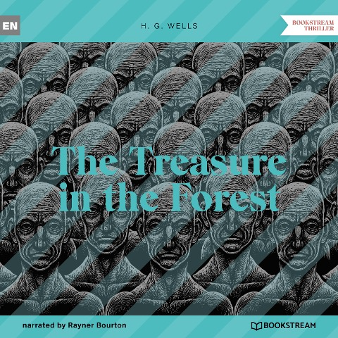 The Treasure in the Forest - H. G. Wells