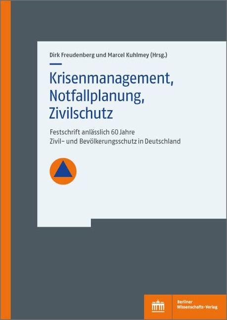 Krisenmanagement, Notfallplanung, Zivilschutz - 