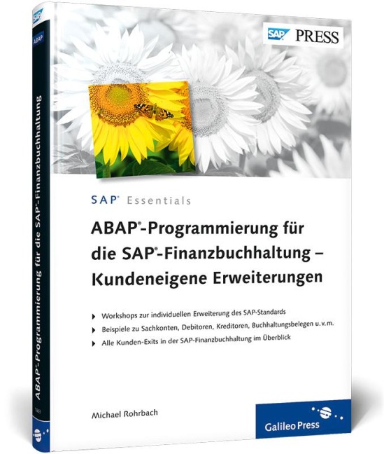 ABAP-Programmierung für die SAP-Finanzbuchhaltung - Kundeneigene Erweiterungen - Michael Rohrbach