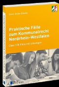 Cover-Bild zum Titel 'Praktische Fälle zum Kommunalrecht Nordrhein-Westfalen' von 'Ernst-Dieter Bösche'