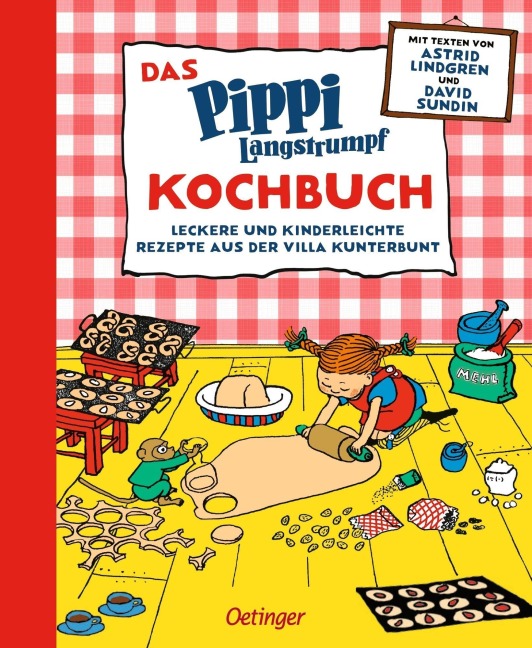 Das Pippi Langstrumpf Kochbuch - Astrid Lindgren, Johanna Westman, David Sundin