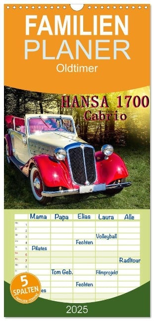 Familienplaner 2025 - Hansa 1700 Cabrio mit 5 Spalten (Wandkalender, 21 x 45 cm) CALVENDO - Peter Roder