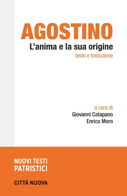 L' anima e la sua origine - Agostino (Sant')