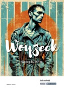 Cover-Bild zum Titel 'Woyzeck - Georg Büchner - Lehrerheft' von 'Norbert Tholen'
