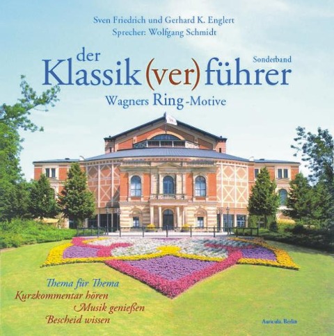Der Klassik(ver)führer Sonderband. Wagners Ring-Motive. 2 CDs - Sven Friedrich