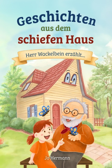 Geschichten aus dem schiefen Haus - Jo Hermann